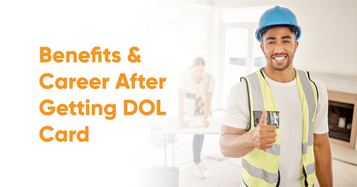 Benefits of DOL Card