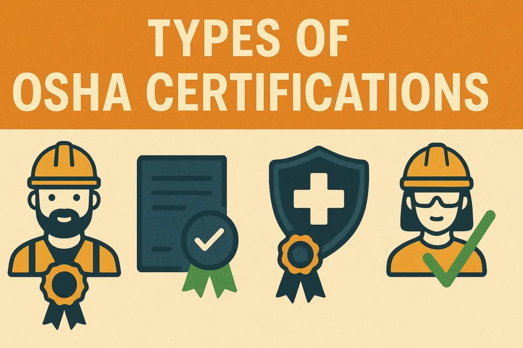 Types of OSHA Certifications